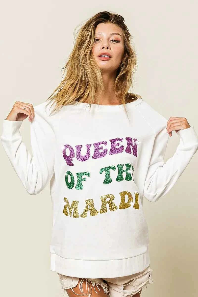 BiBi Queen Of Mardi Glitter Print Mardi Gras Sweatshirt 682c780637c34878a9ee436597ee265e-Max-Origin