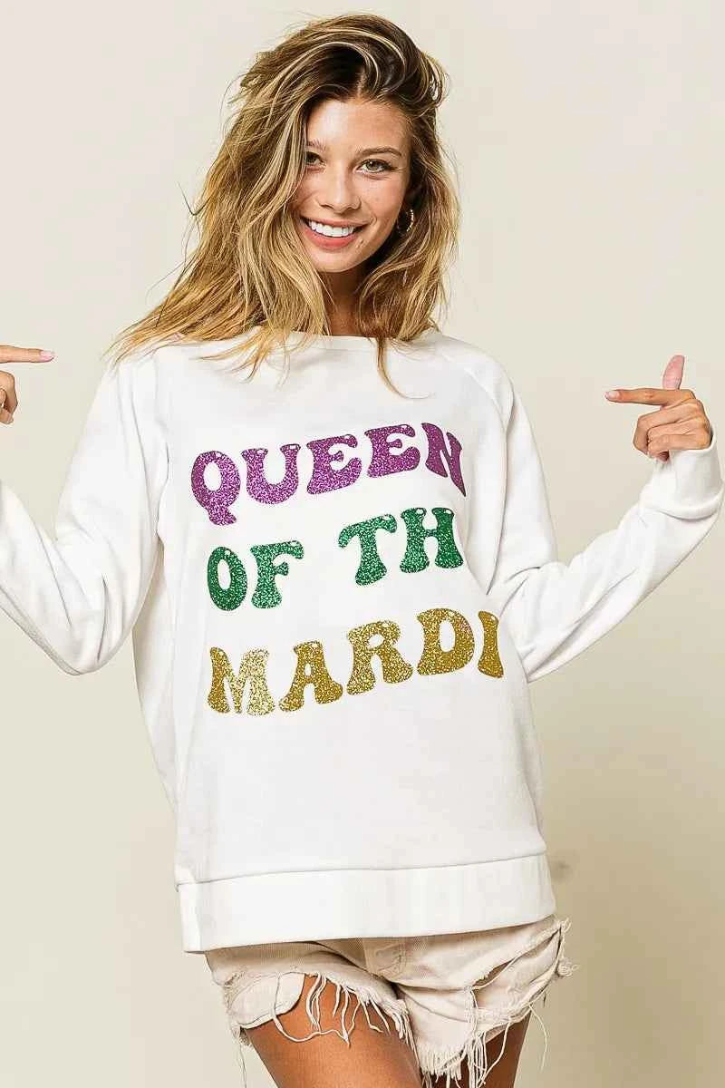 BiBi Queen Of Mardi Glitter Print Mardi Gras Sweatshirt 8849a95d75da4319836b264e839f4fee-Max-Origin